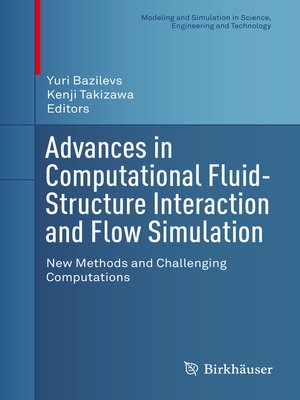 cover image of Advances in Computational Fluid-Structure Interaction and Flow Simulation